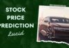 Lucid Stock Price Prediction